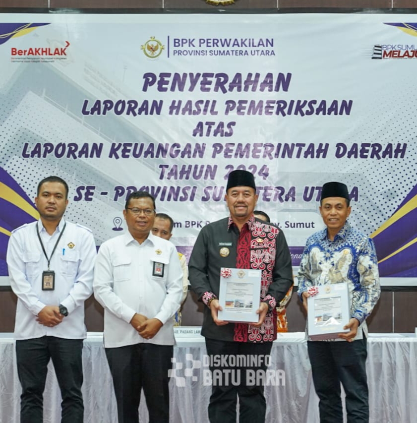 Bupati Terima Laporan Hasil Pemeriksaan LKPD Batu Bara TA 2024