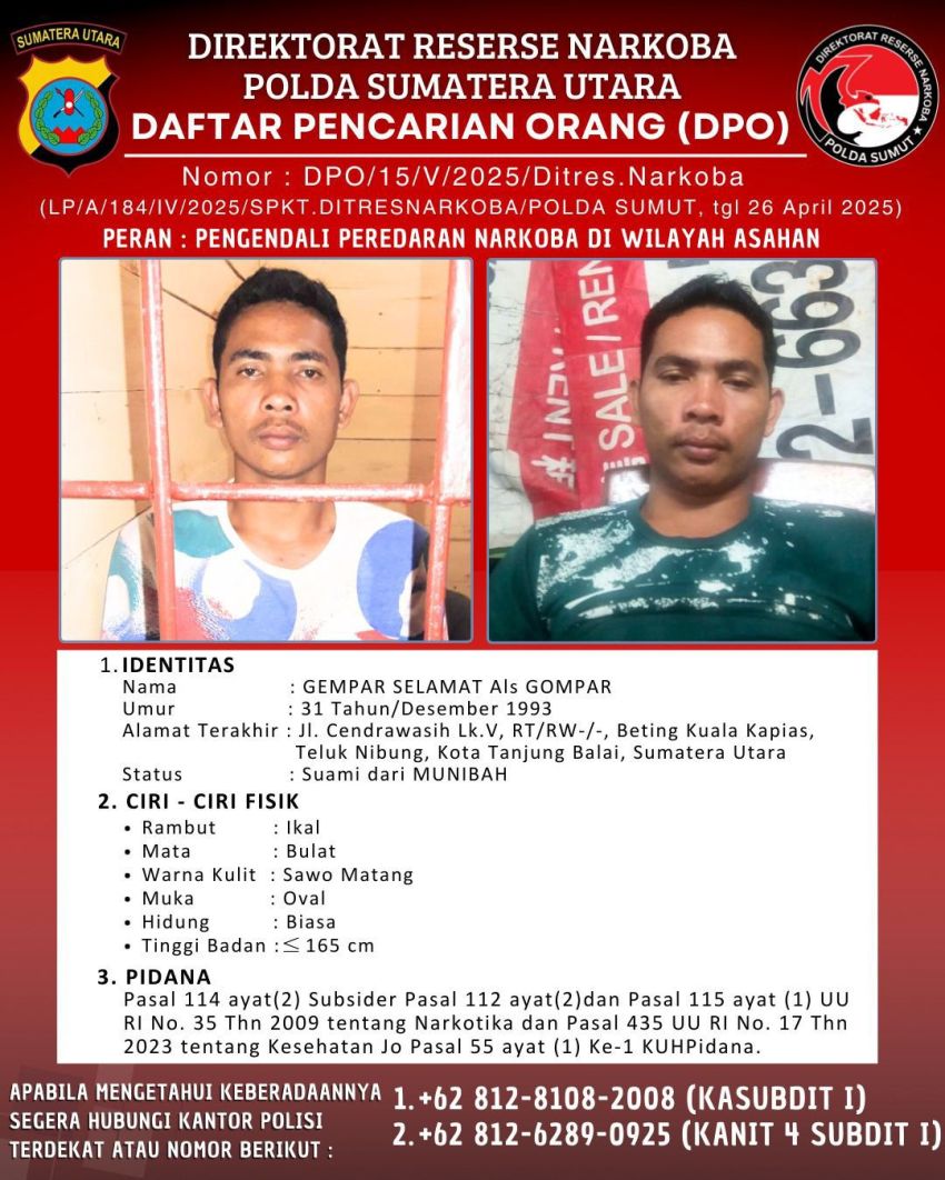 Tersangka Narkotika, Gempar Selamat Alias Gompar  Jadi Buronan Polda Sumut