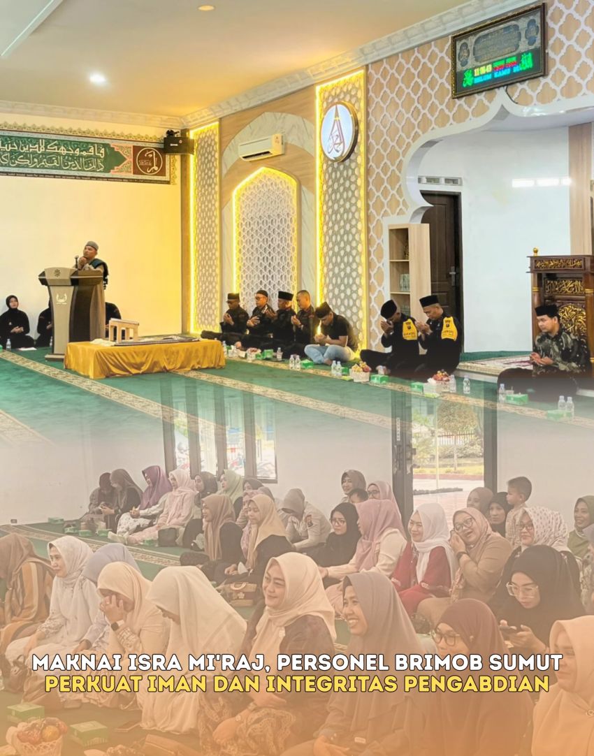 Maknai Isra Mi'raj, Personel Brimob Polda Sumut Perkuat Iman dan Integritas Pengabdian
