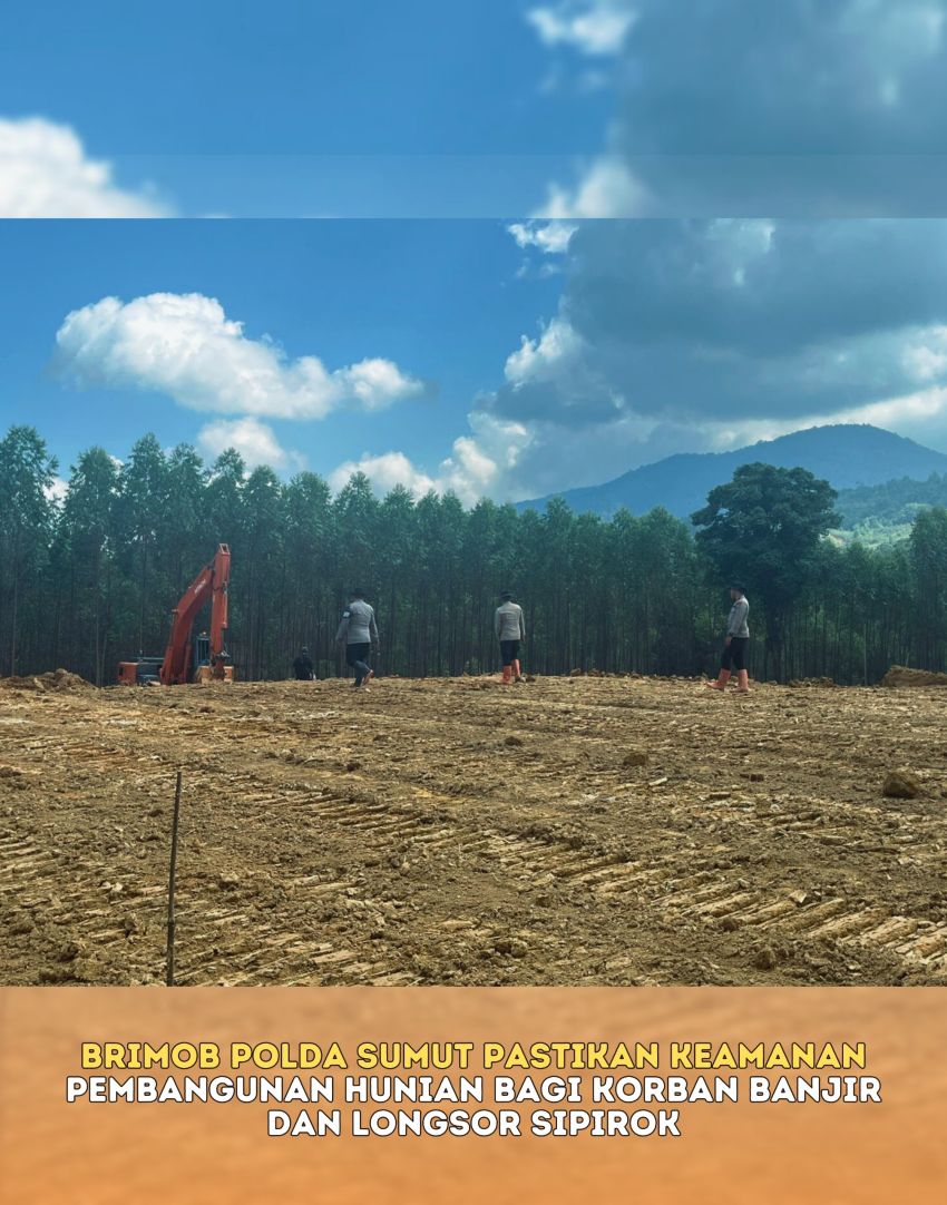 Brimob Polda Sumut Pastikan Keamanan Pembangunan Hunian bagi Korban Banjir dan Longsor Sipirok