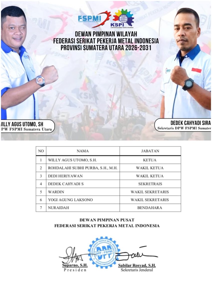 Willy Kembali Komandoi DPW FSPMI Sumut Hingga 2031, Sekretaris Berganti, Ini Susunan Pengurusnya