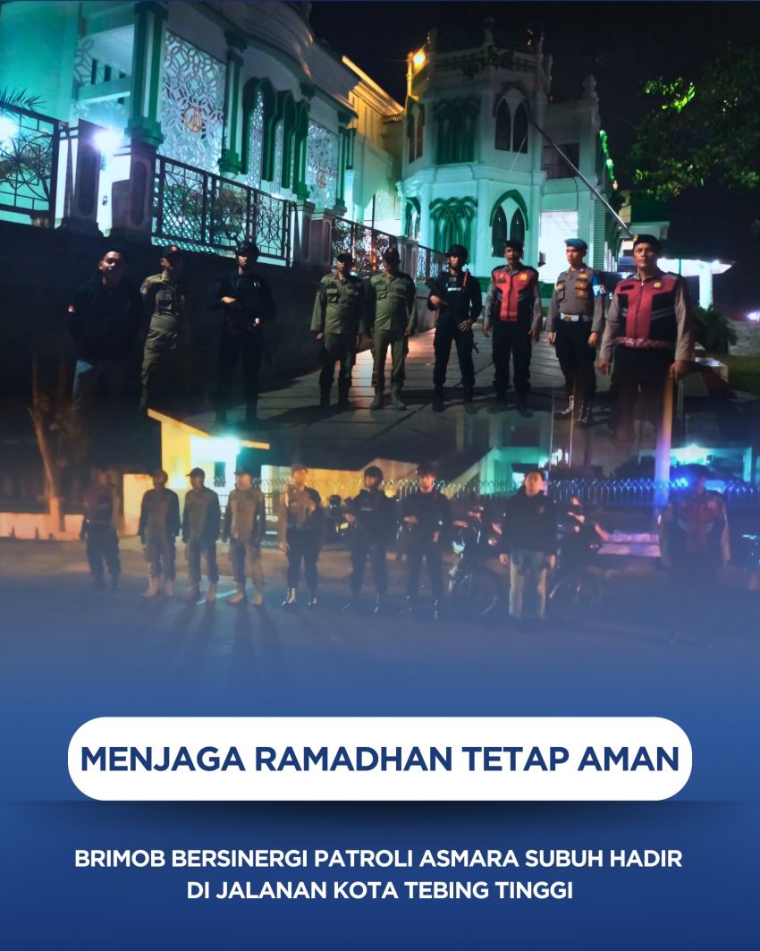 Brimob Bersinergi Patroli Asmara Subuh Hadir di Jalanan Kota Tebing Tinggi