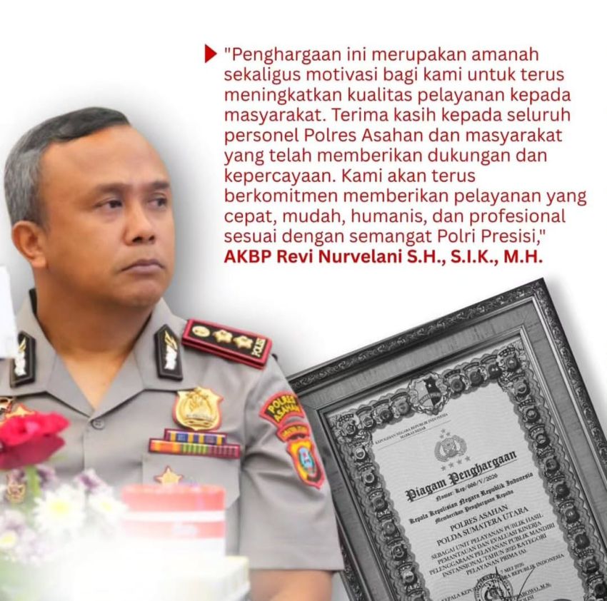 Kapolres Asahan Terima Piagam Penghargaan Pelayanan Prima A dari Kapolri