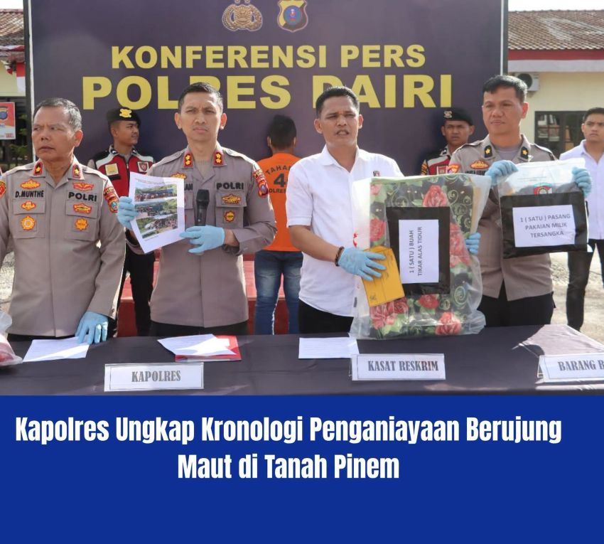 Kapolres Dairi Beberkan Kronologis Penganiayaan Pemiik Kafe yang Berujung Maut di Tanah Pinem