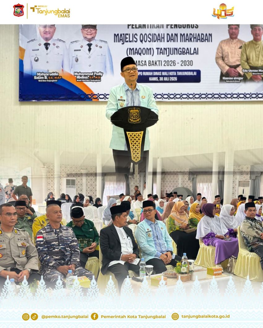 Wakil Wali kota Tanjungbalai: Keberadaan MAQOM Sebagai Mitra Strategis Pemerintah Memperkuat Identitas Religius