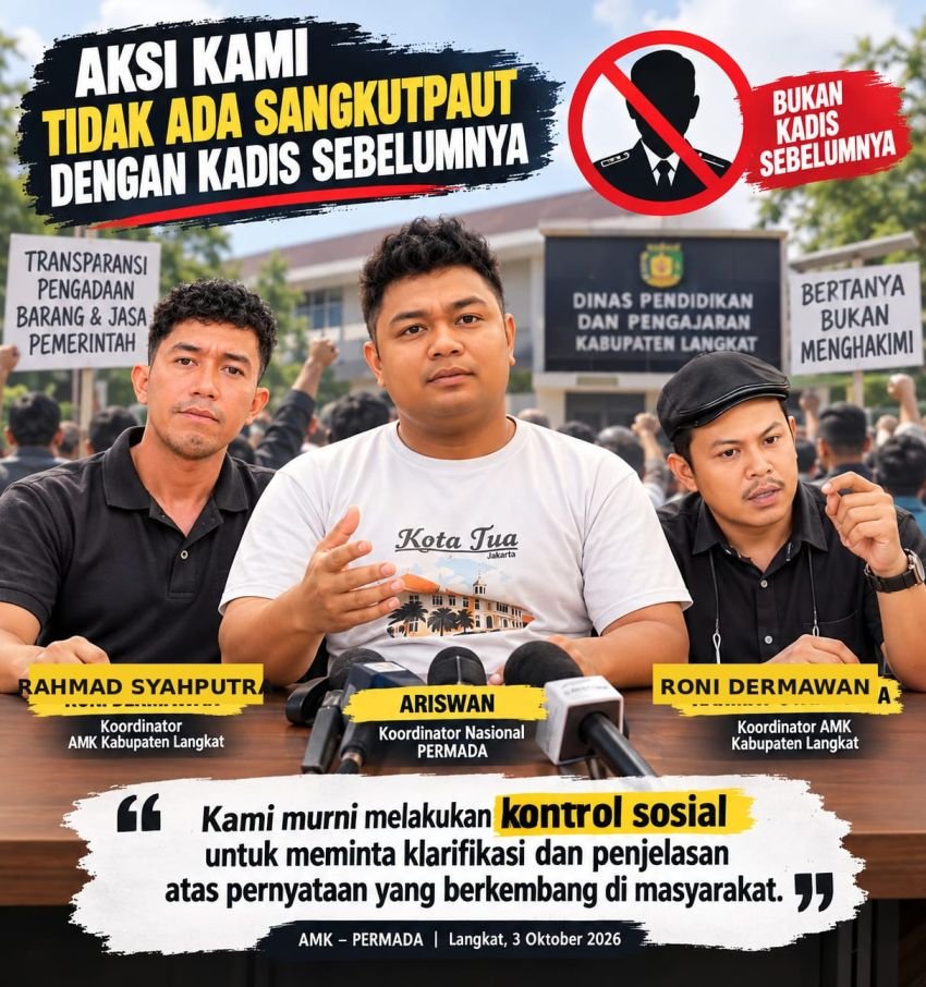 AMK-PERMADA Tegaskan Aksi Yang Digelar Murni Kontrol Sosial, Desak Kadisdik Langkat Klarifikasi &ldquo;Paket Sudah Habis Dibagi-bagi&rdquo;